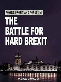 Photo of Power, Profit And Populism: The Battle For Hard Brexit
