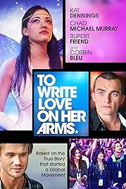 Photo of To Write Love On Her Arms