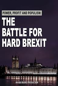 Photo of Power, Profit and Populism: The Battle for Hard BrexitPower, Profit and Populism: The Battle for Hard Brexit
