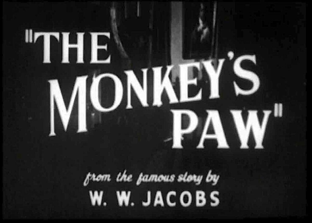 The title screen with the words The Monkey's Paw from the famous story by WW Jacobs